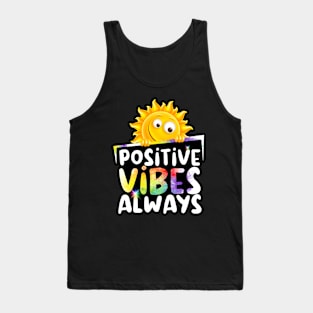 Sunny Days; Positive Vibes Always, Rainbow  Colors Tank Top